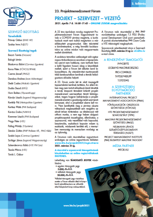 23. Projektmenedzsment Fórum (PROJEKT – SZERVEZET – VEZETŐ) 2021. április 7-8.